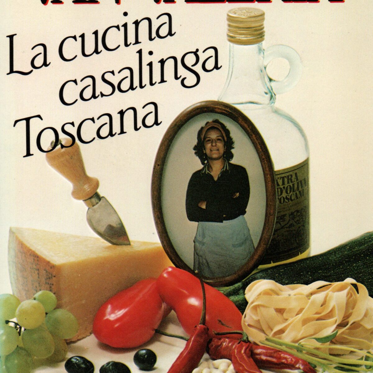 De recepten van Valeria - La cucina casalinga Tosacana -