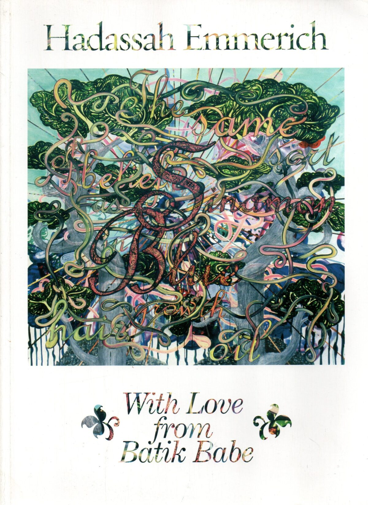 Hadassah Emmerich - With Love from Batik Babe -