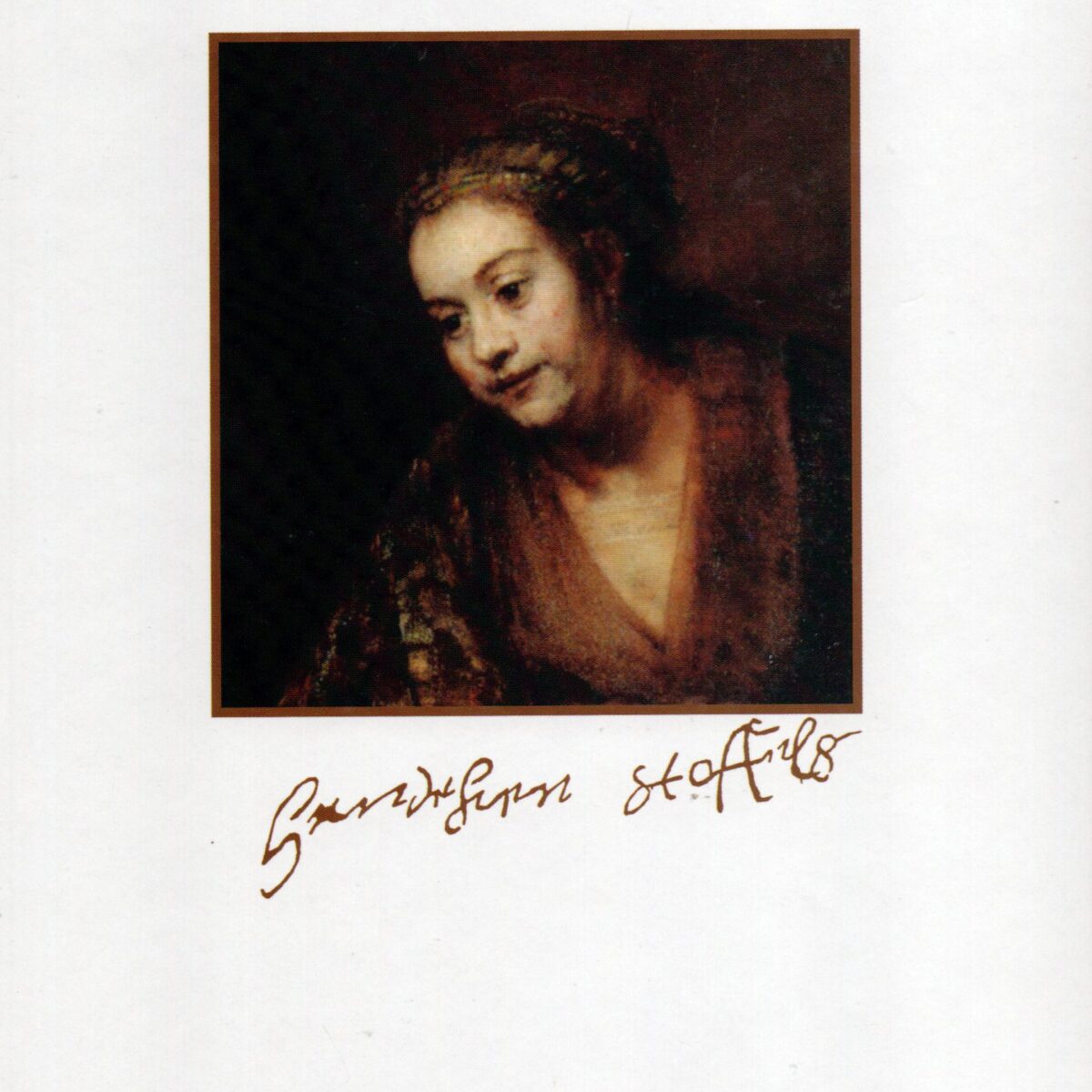 Hendrickje Stoffels - Een meisje uit de provincie in een Amsterdams kunstenaarsmilieu -