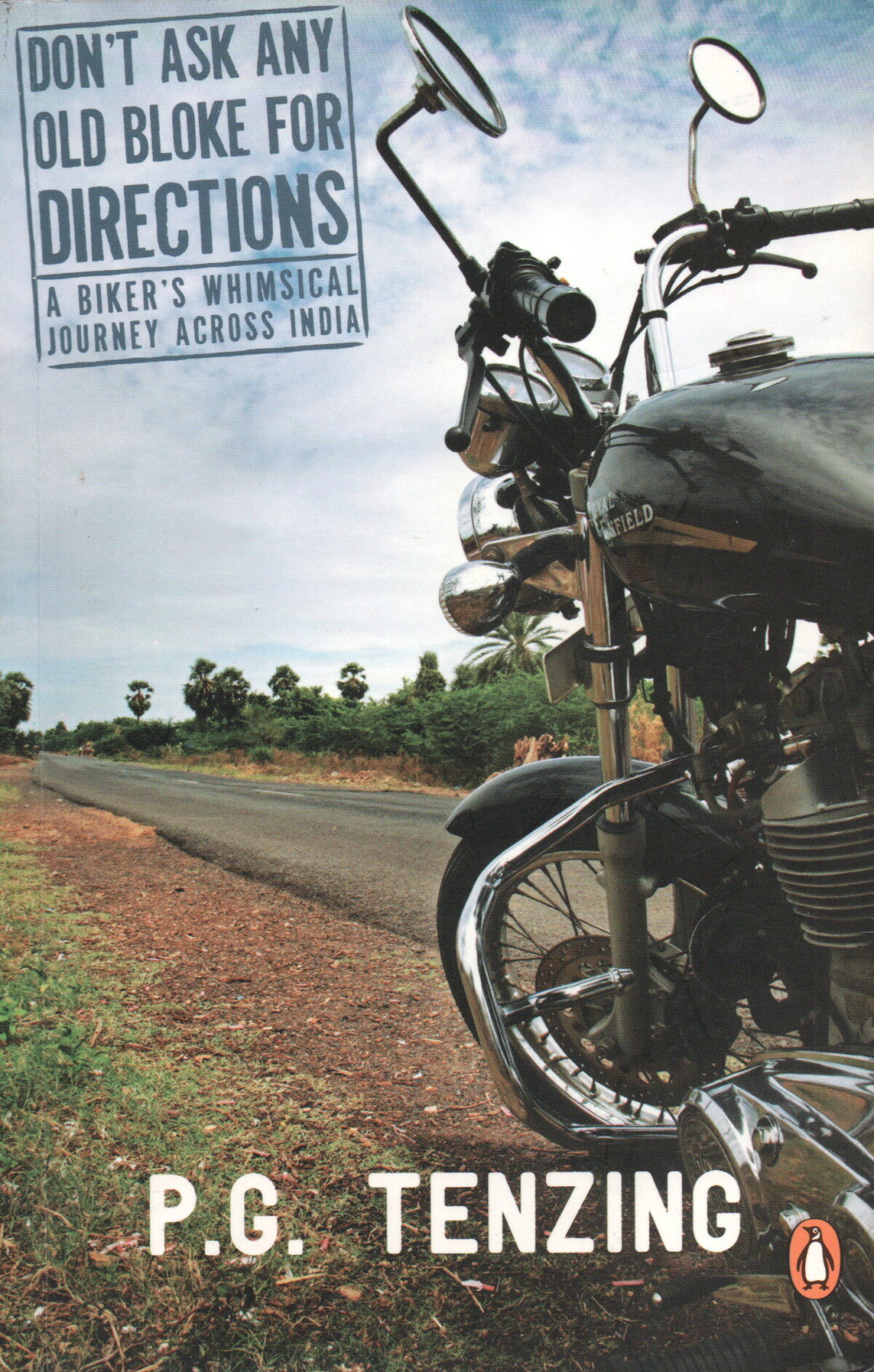 Scan_20230826 Don't ask any old bloke for directions - A biker's whimsical journey across India -