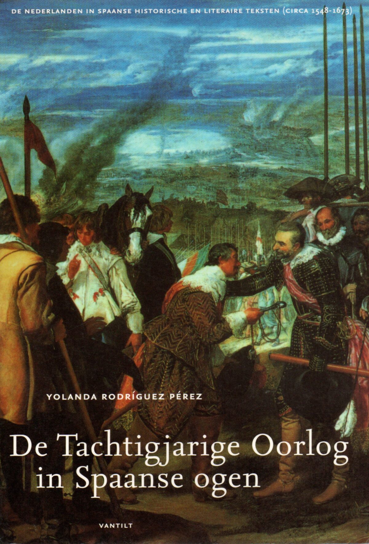 Scan_20230918-4-scaled De Tachtigjare Oorlog in Spaanse ogen - De Nederlanden in Spaanse historische en literaire teksten (circa 1548-1673) -