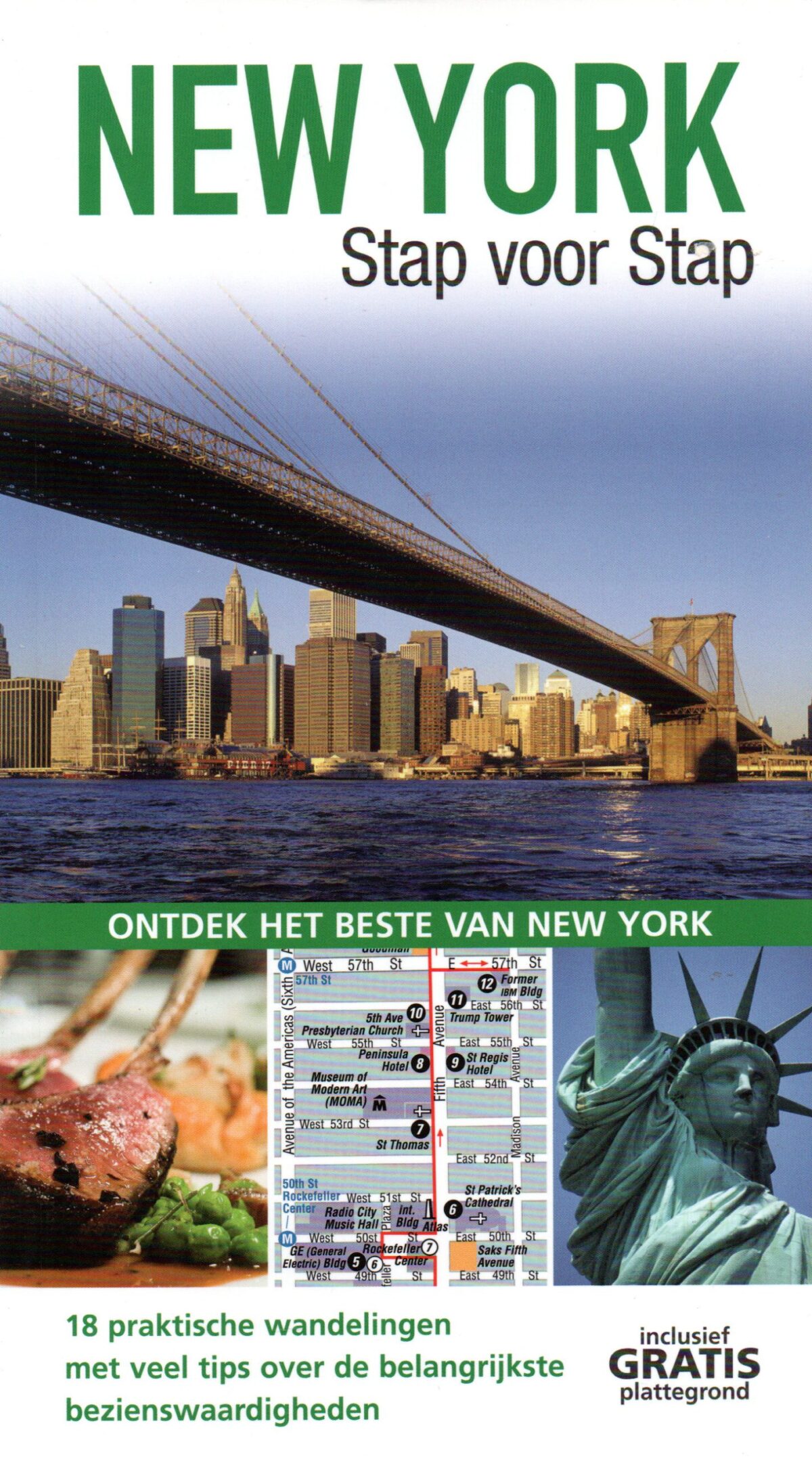 New York - Stap voor Stap - 18 praktische wandelingen met veel tips over de belangrijkste bezienswaardigheden -