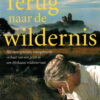 Scan_20230928-17 Terug naar de wildernis - Het onvergetelijke, waargebeurde verhaal van een gezin in een Afrikaans wildreservaat -