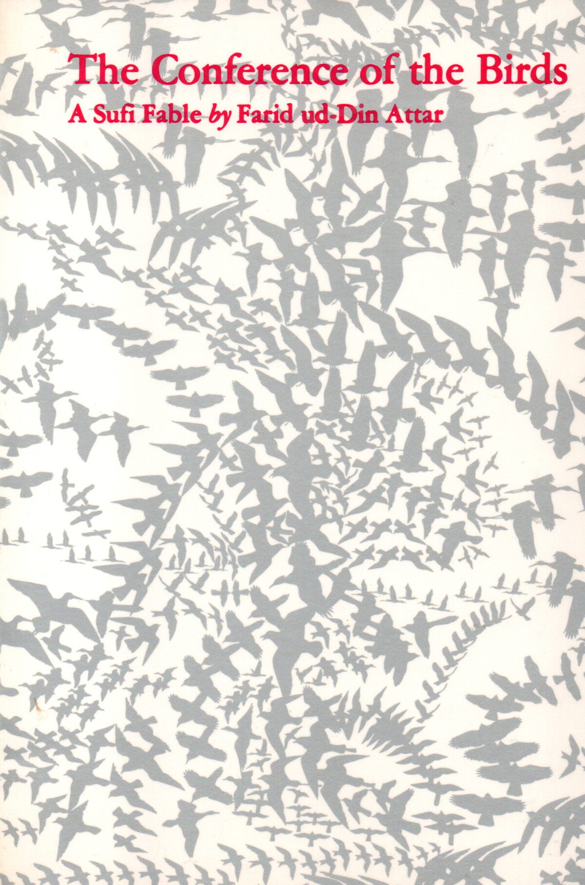 The Conference of the Birds - A Sufi Fable -