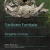 Tastbare Fantasie - Sculpturen in brons - Tangible Fantasy - Sculptures in bronze -