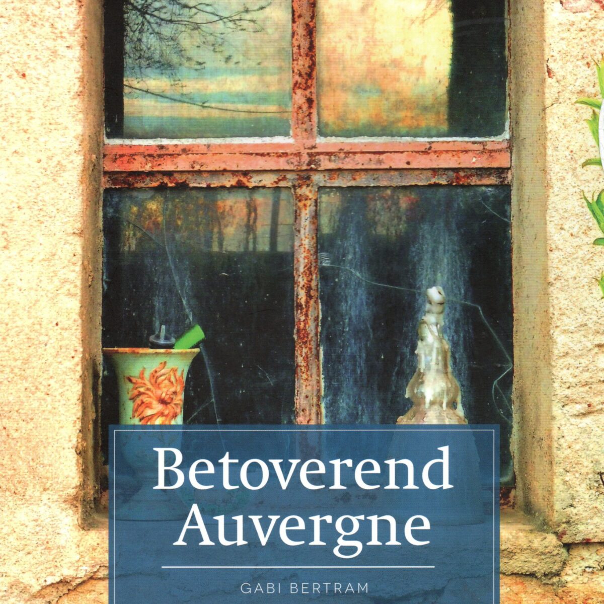 Betoverend Auvergne