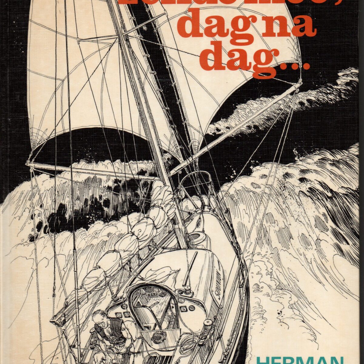 De horizon zeilde mee, dag na dag ...