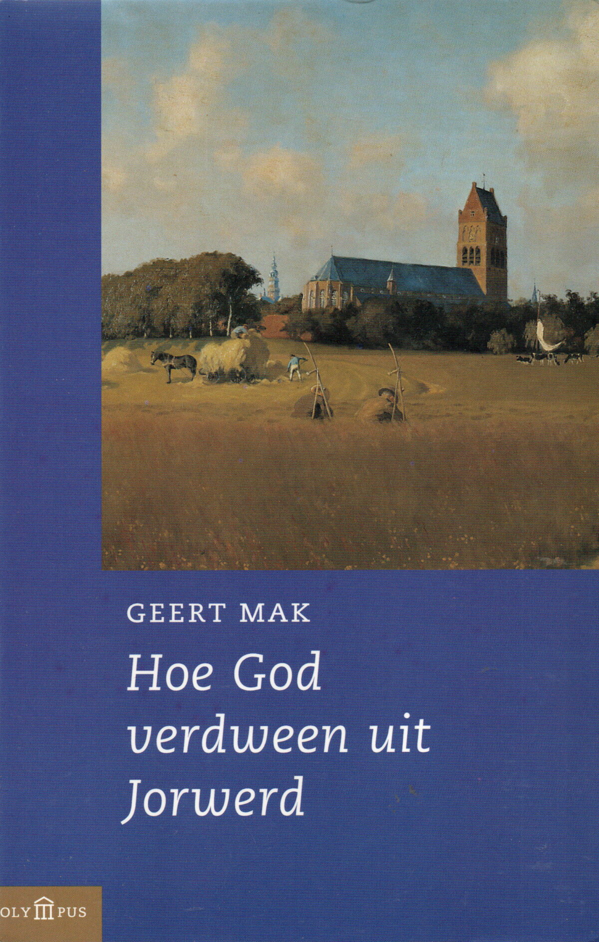 Scan_20231103-2 Hoe God verdween uit Jorwerd - Een Nederlands dorp in de twintigste eeuw -