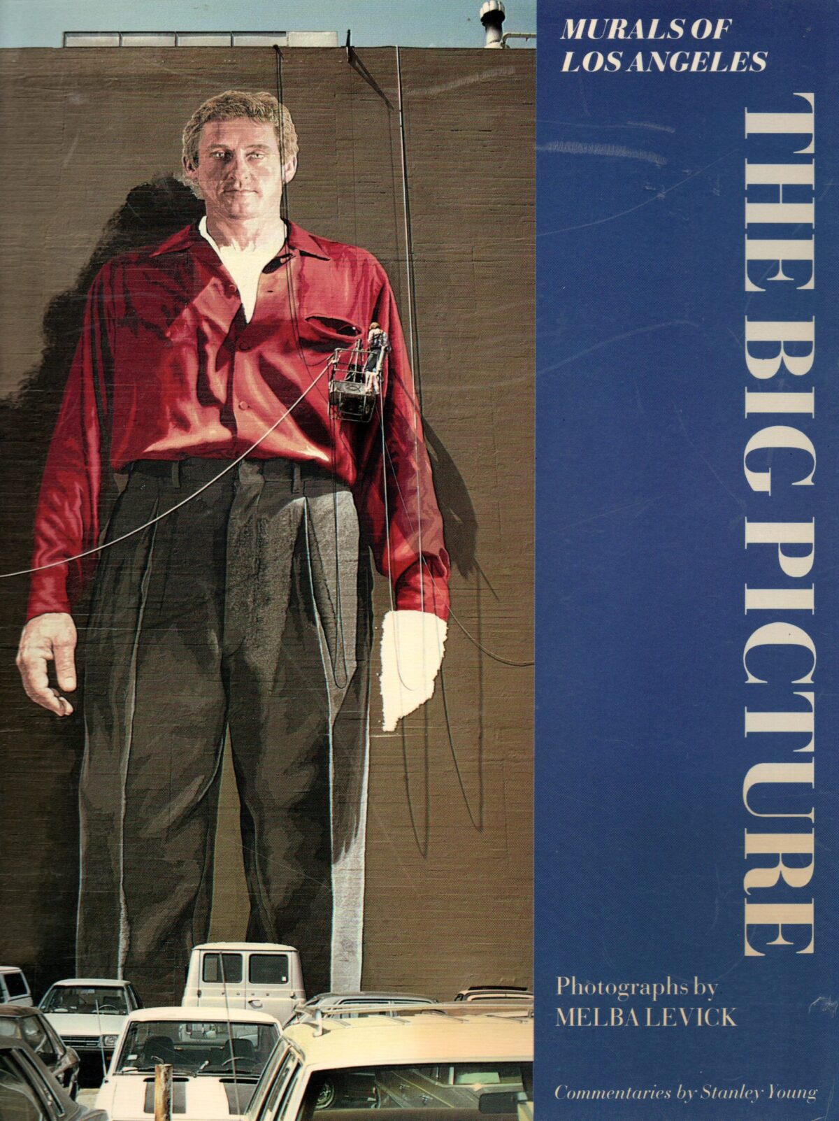 The Big Picture - Murals of Los Angeles -