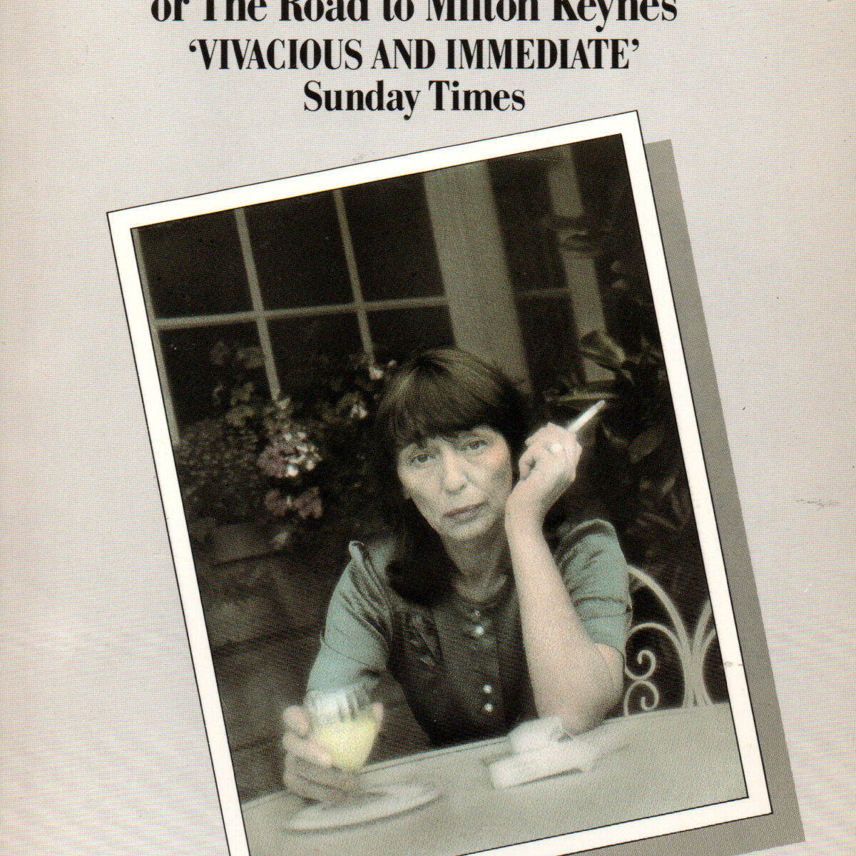 English Journey - or The Road to Milton Keynes -