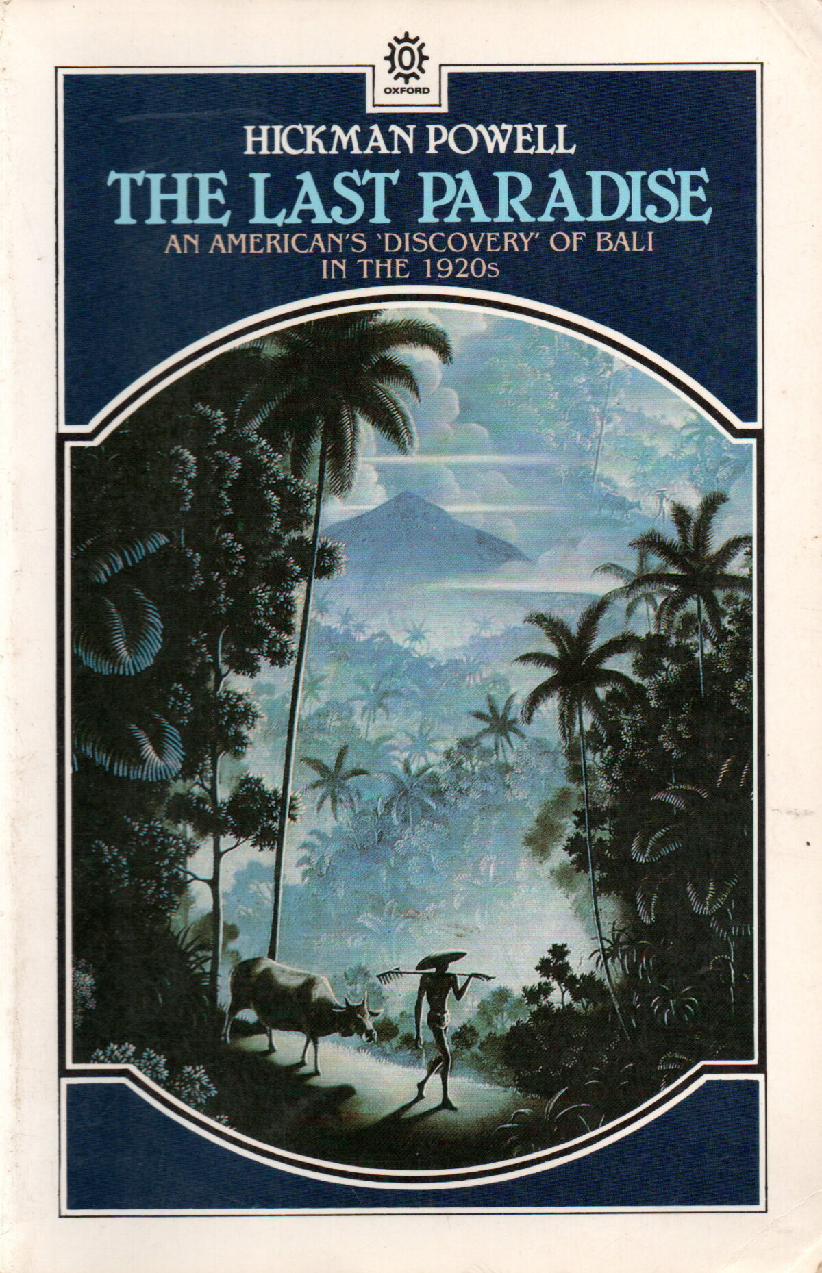 Scan_20231110-13 The Last Paradise - An American's 'Discovery' of Bali in the 1920s -