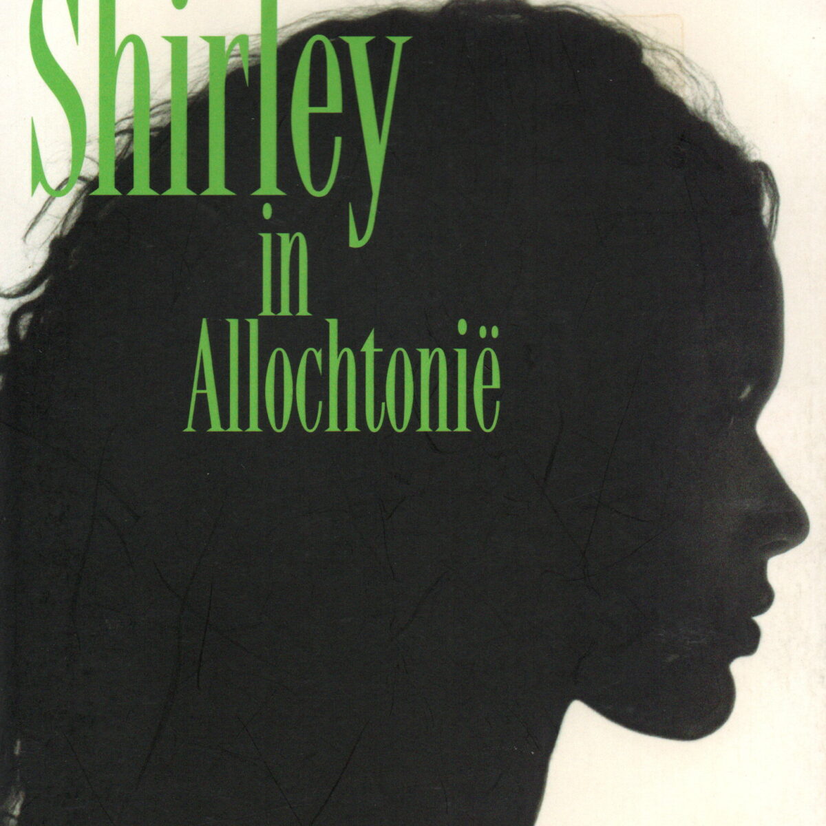 Shirley in Allochtonië