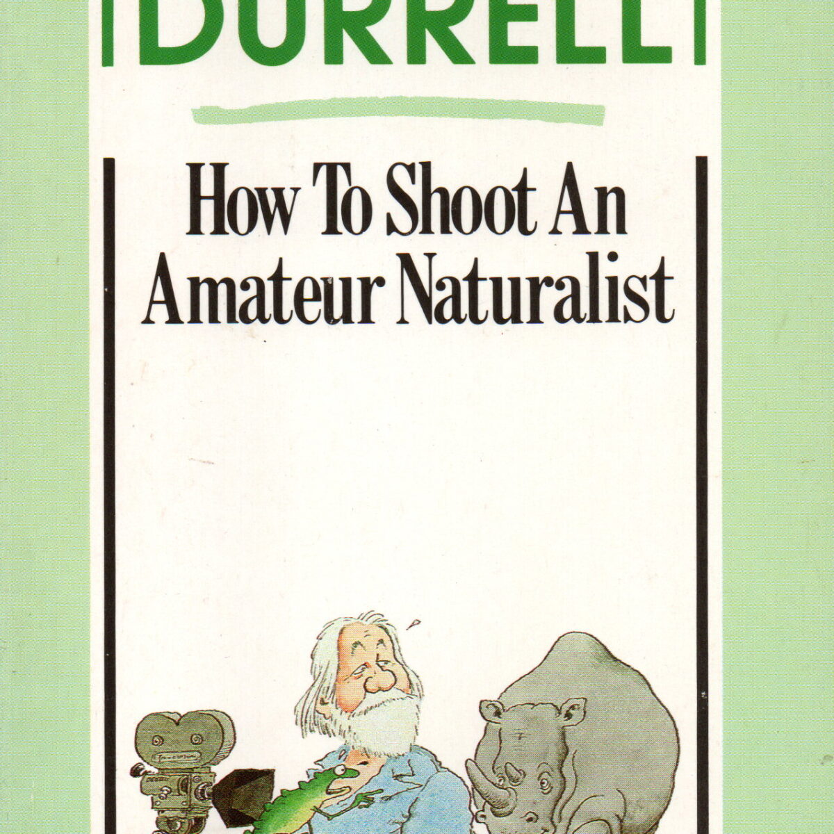 How To Shoot An Amateur Naturalist