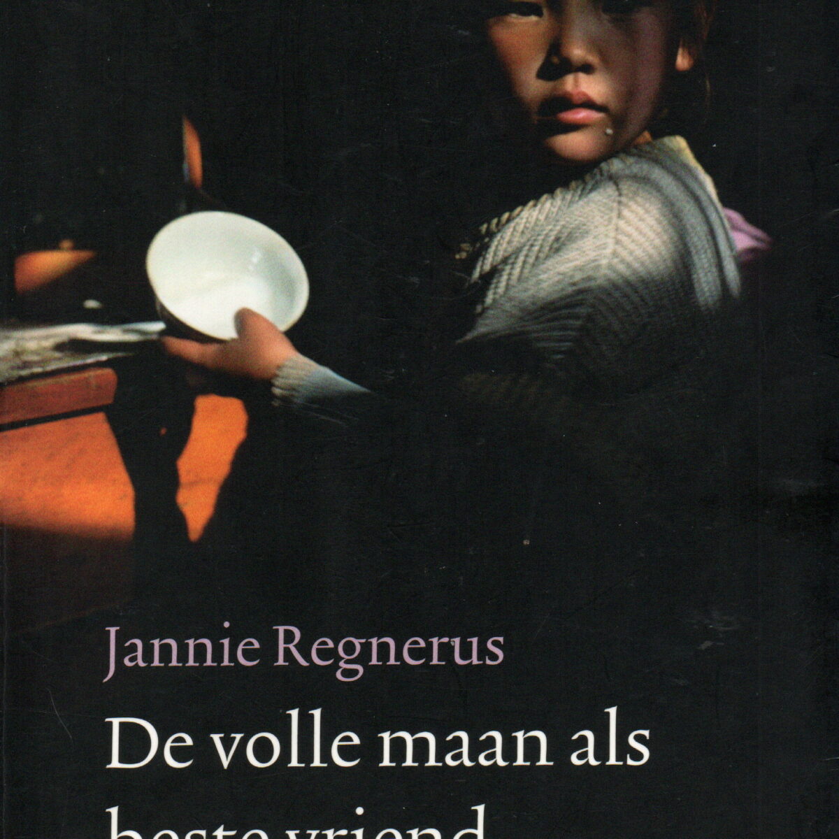 De volle maan als beste vriend - Twee jaar in Mongolië -