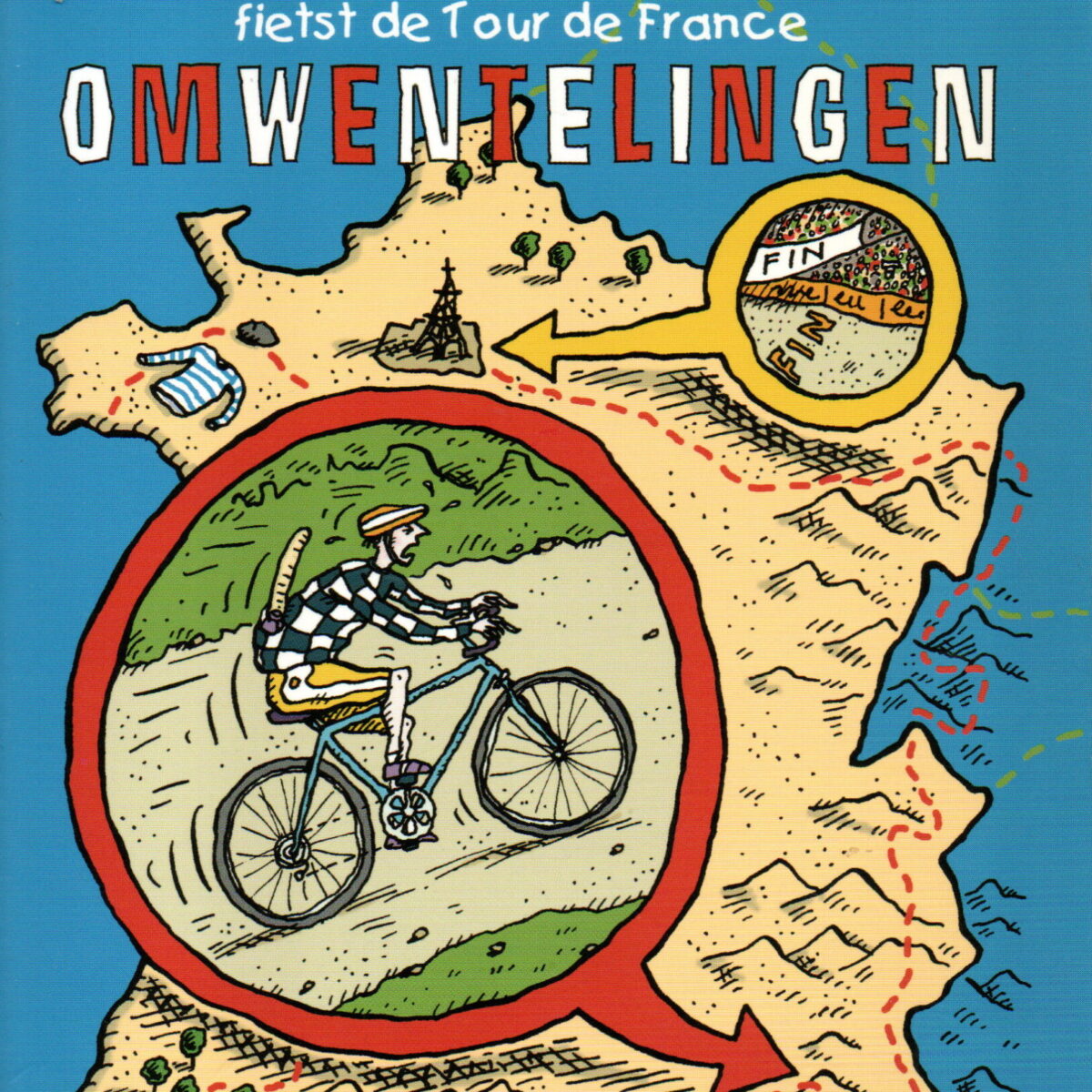 Franse omwentelingen - Een ongetrainde Engelsman fietst de Tour de France ... -