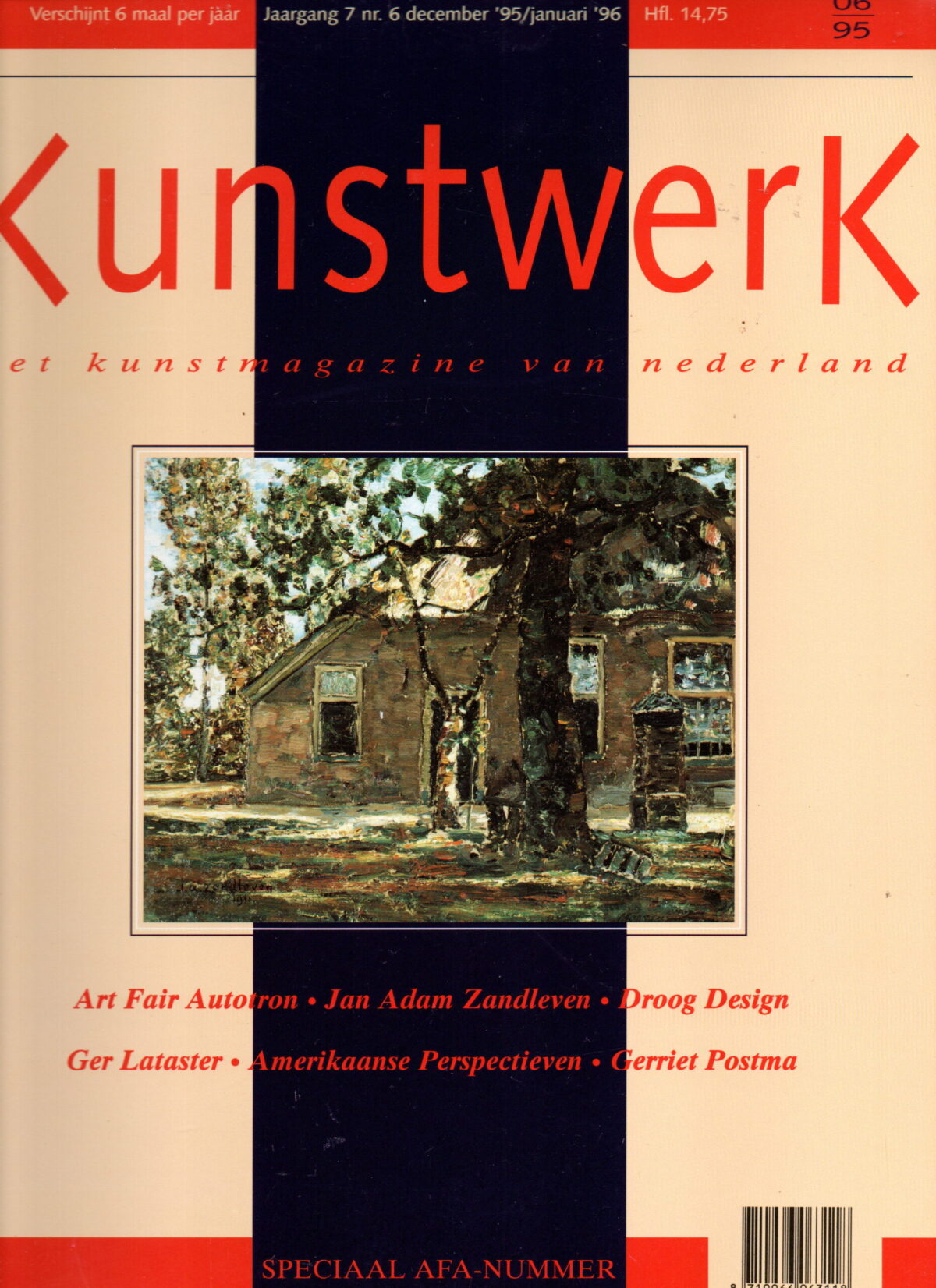 Kunstwerk - Art Fair Autotron, Jan Adam Zandleven, Droog Design, Ger Lataster, Amerikaanse Perspectieven, Gerriet Postma - Special AFA-nummer -