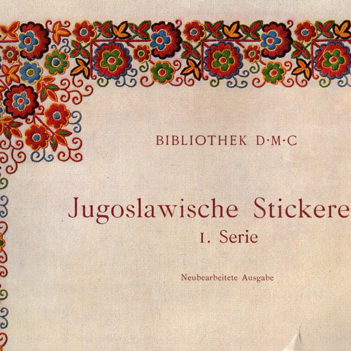 Jugoslawische Stickereien - 1. Serie -