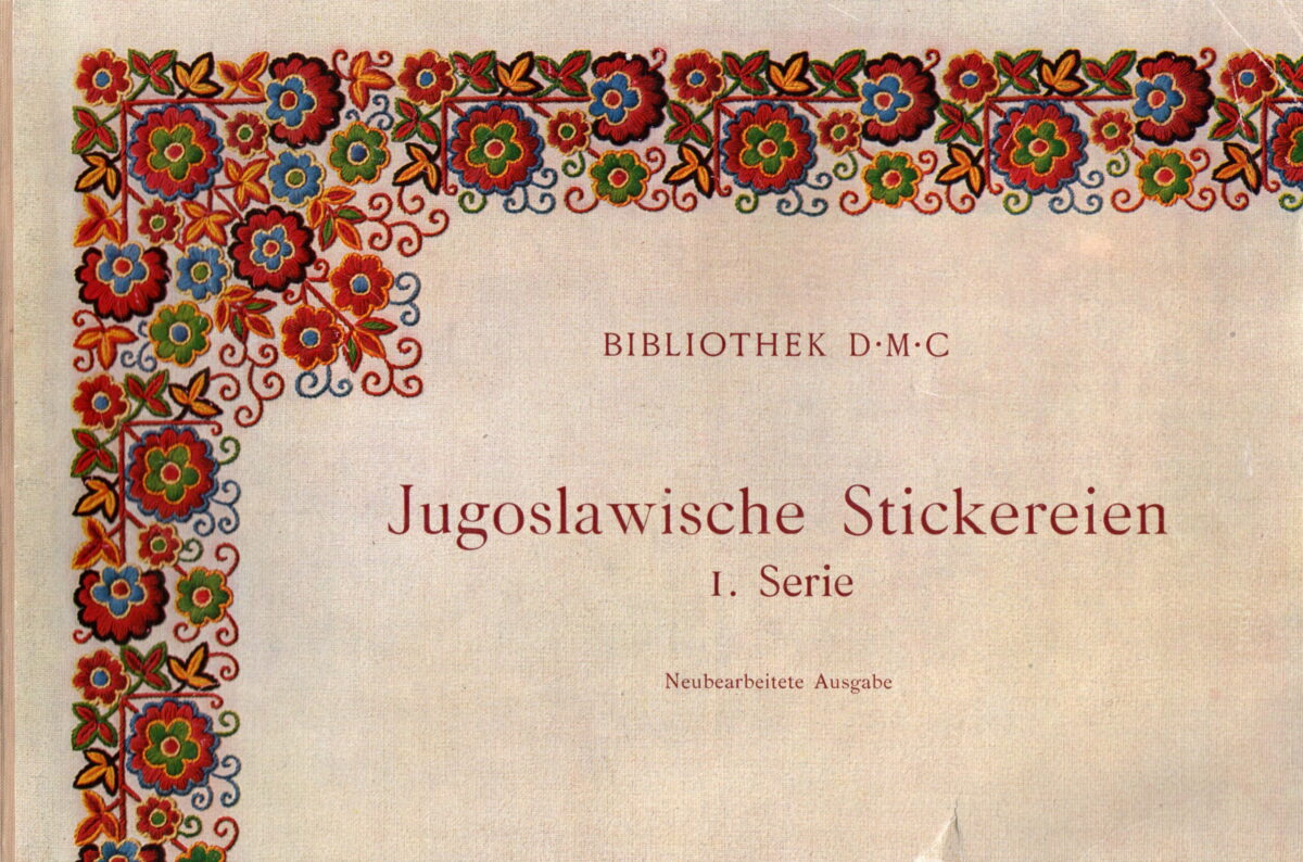 Jugoslawische Stickereien - 1. Serie -
