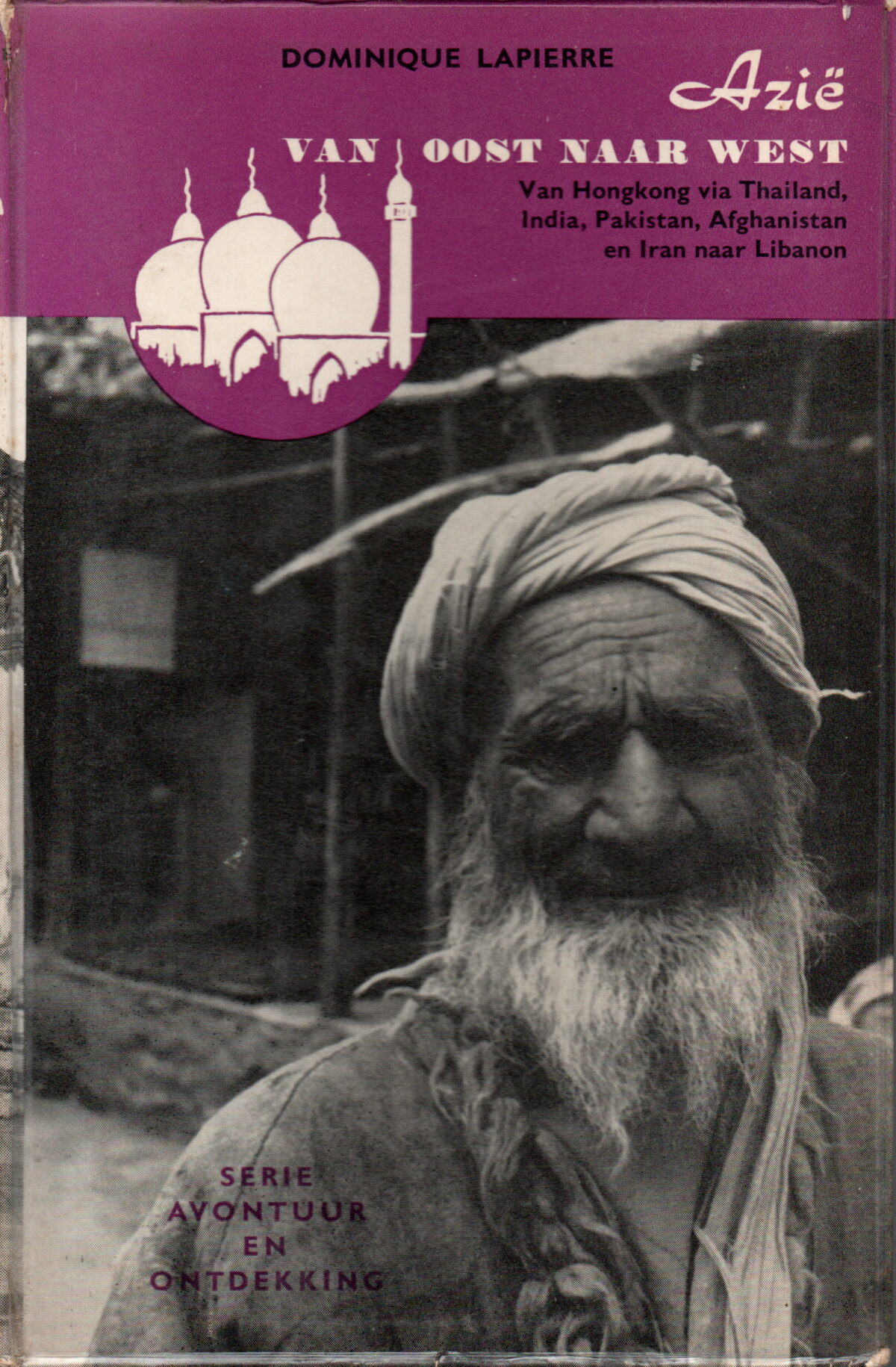 Scan_20240110 Azië van oost naar west - Van Hongkong via Thailand, India, Pakistan, Afghanistan en Iran naar Libanon -