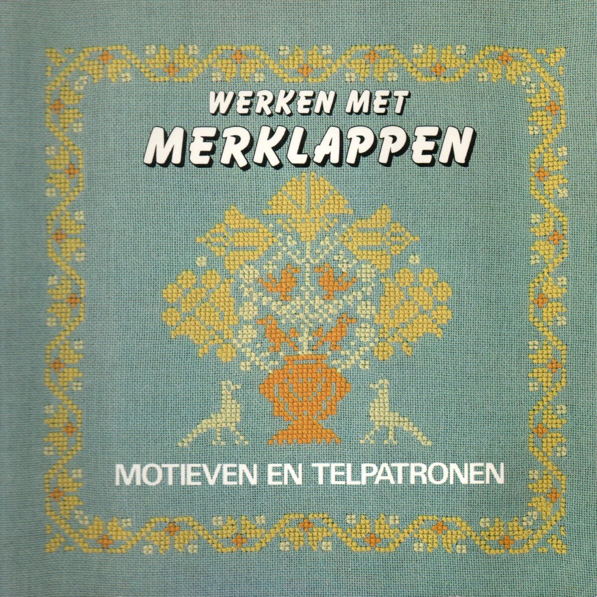 Werken met merklappen - motieven en patronen -