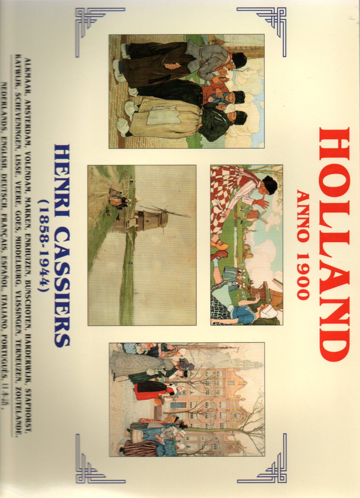 Scan_20240111-scaled Holland anno 1990 - Henri Cassiers (1858-1944) -