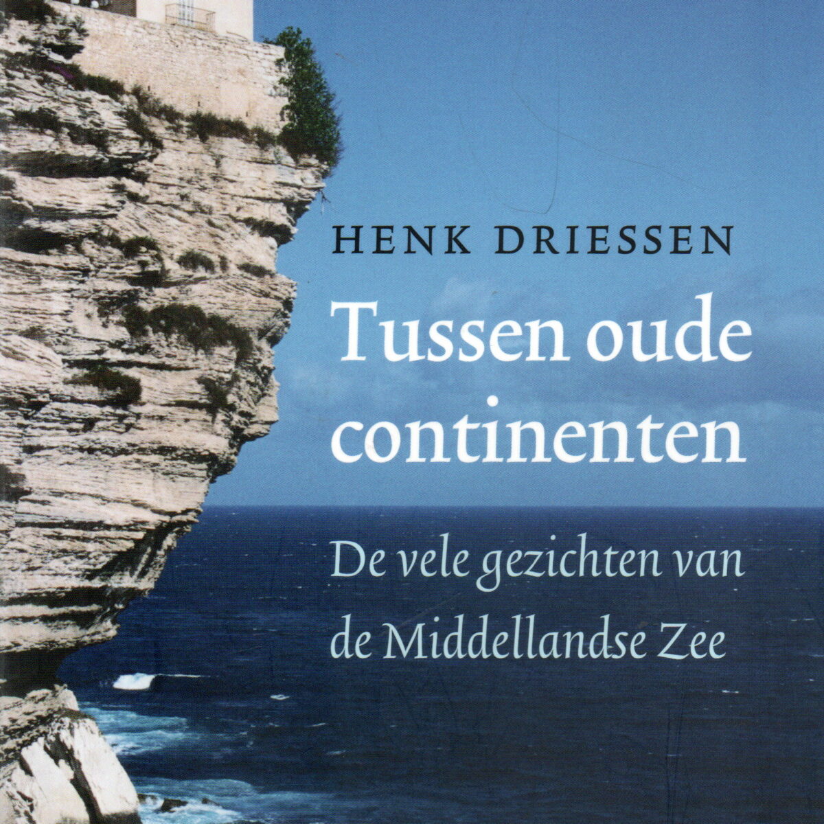 Tussen oude continenten - De vele gezichten van de Middellandse Zee -