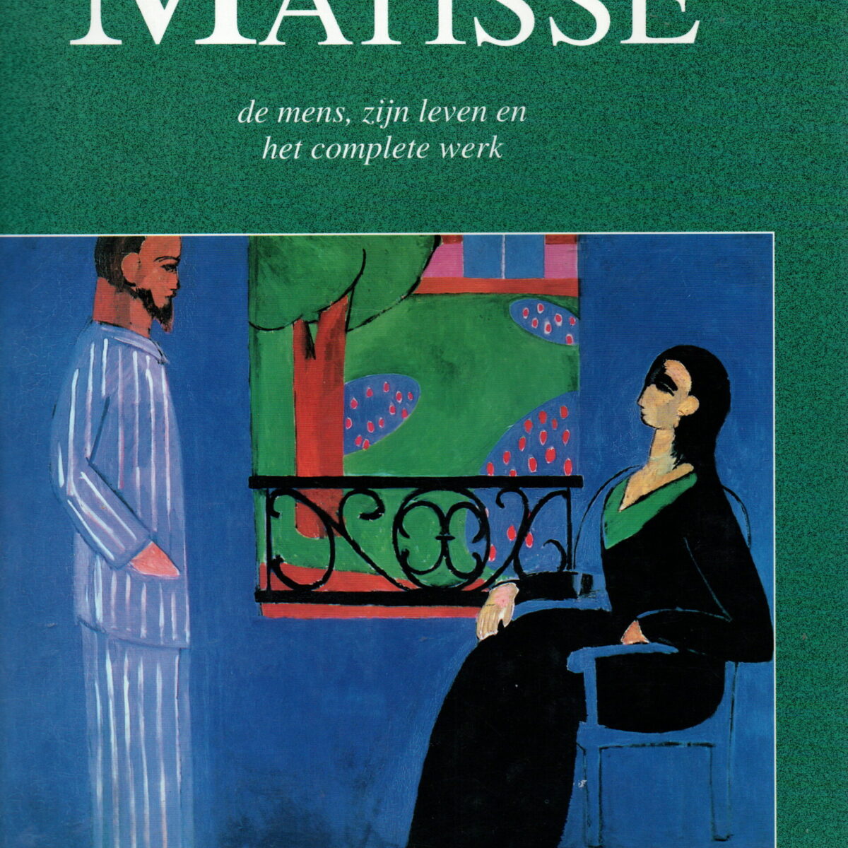 Matisse - de mens, zijn leven en het complete werk -