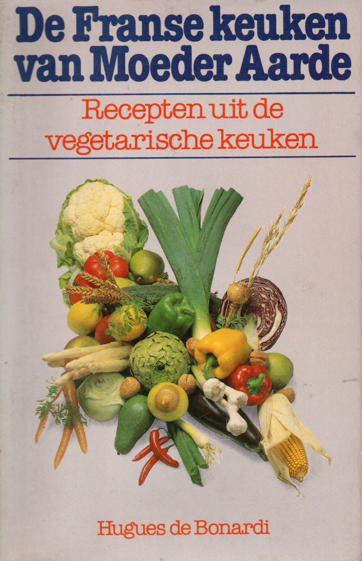 Scan_20240213 De Franse keuken van Moeder Aarde - Recepten uit de vegetarische keuken -