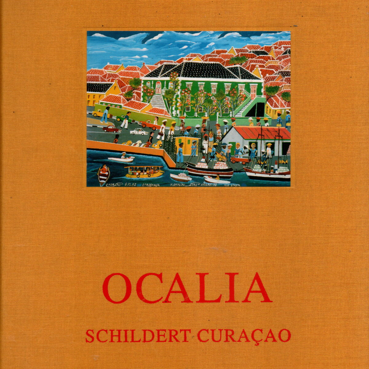 Ocalia schildert Curaçao