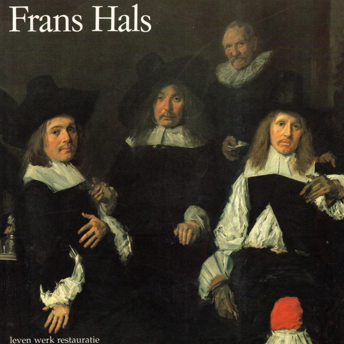 Frans Hals - leven werk restauratie -