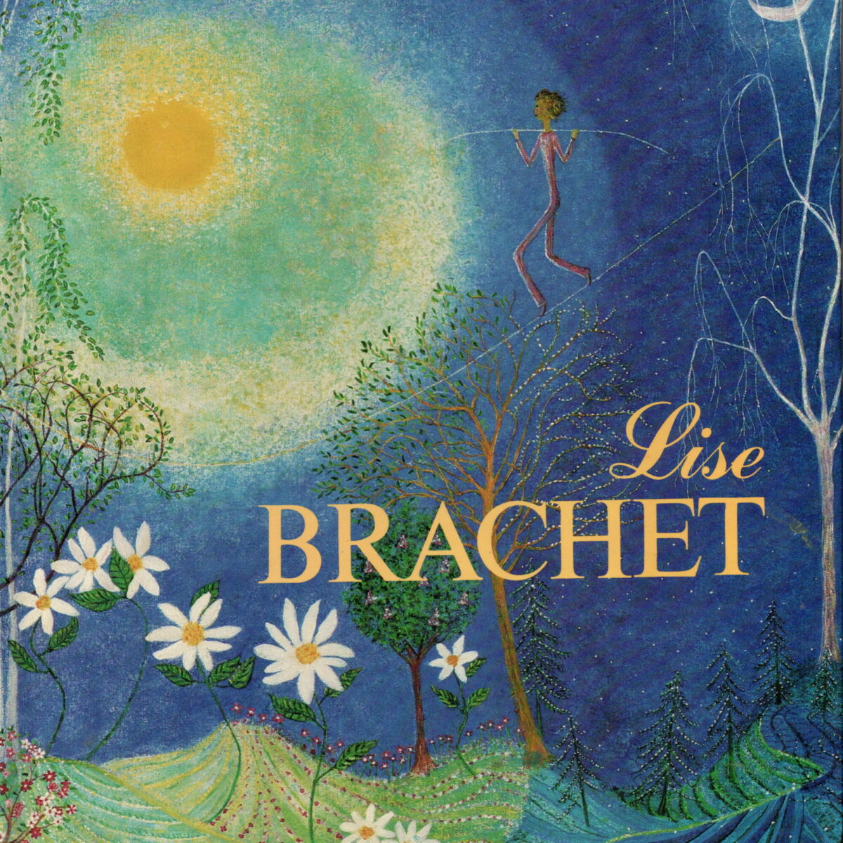 Lise Brachet - ou le bonheur de peindre -