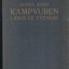 Kampvuren langs de evenaar - Herinneringen aan tien jaar bloedonderzoek in West- en Centraal Afrika -