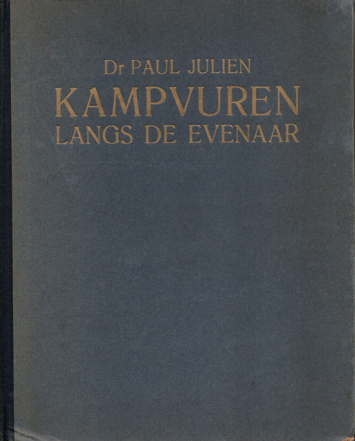Kampvuren langs de evenaar - Herinneringen aan tien jaar bloedonderzoek in West- en Centraal Afrika -