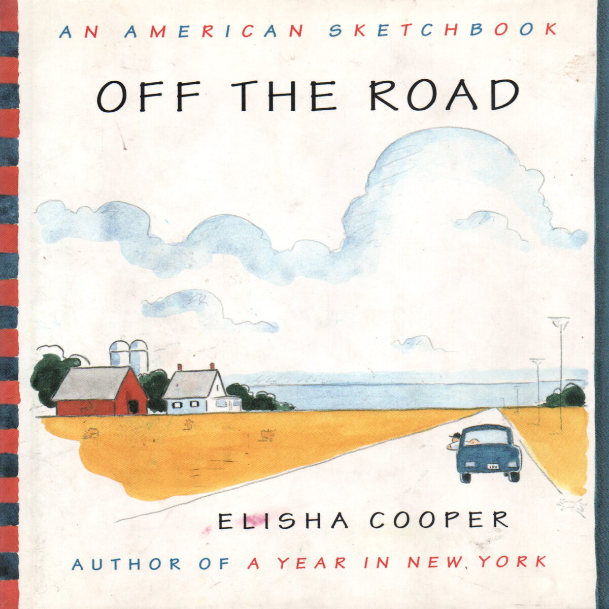 Off the Road - An American Sketchbook -