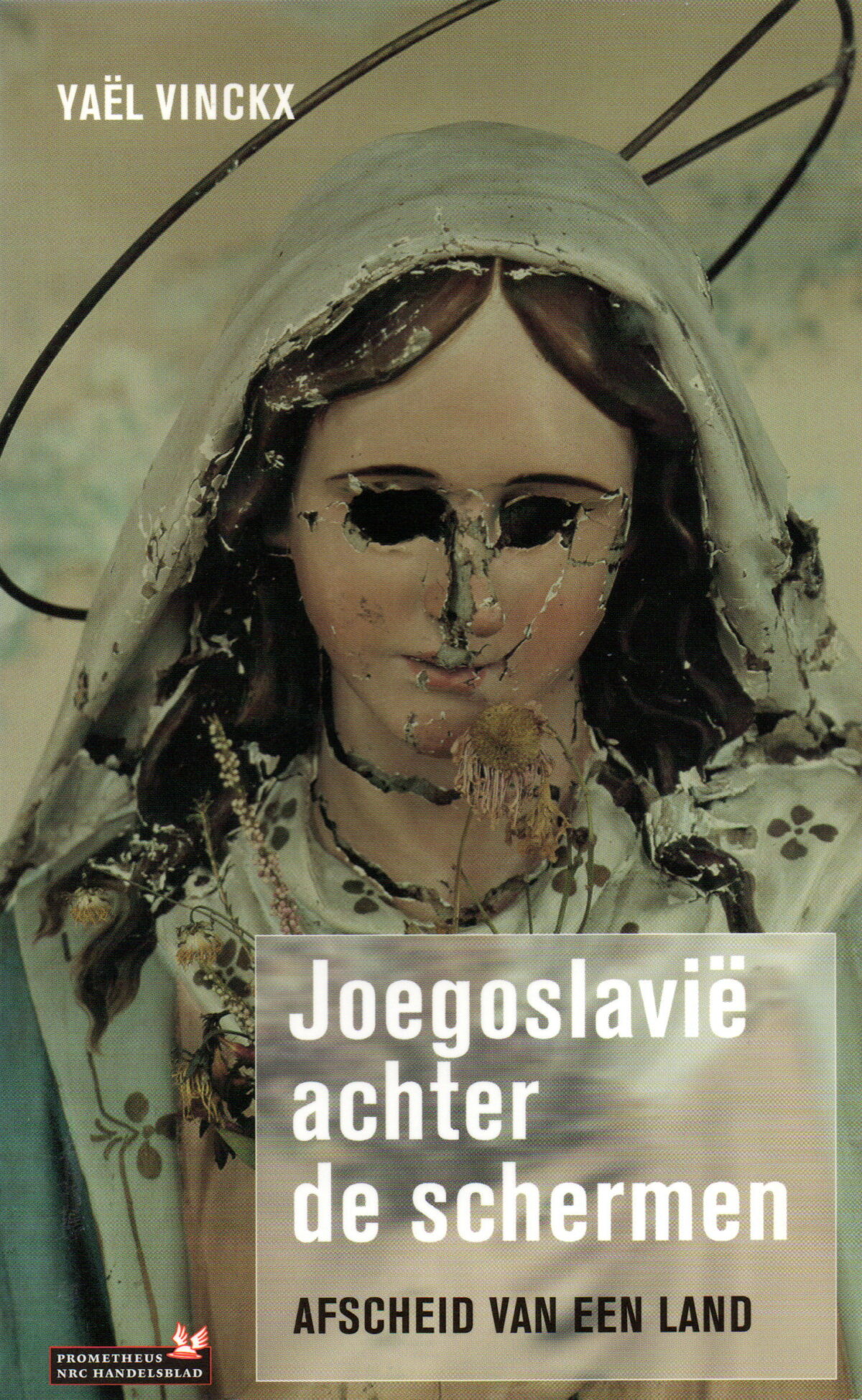 Joegoslavië achter de schermen - Afscheid van een land -