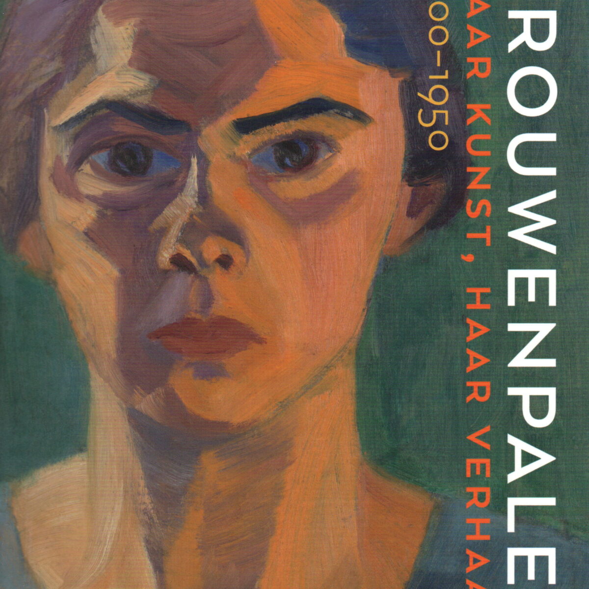 Vrouwenpalet - Haar kunst, haar verhaal - 1900-1950 -