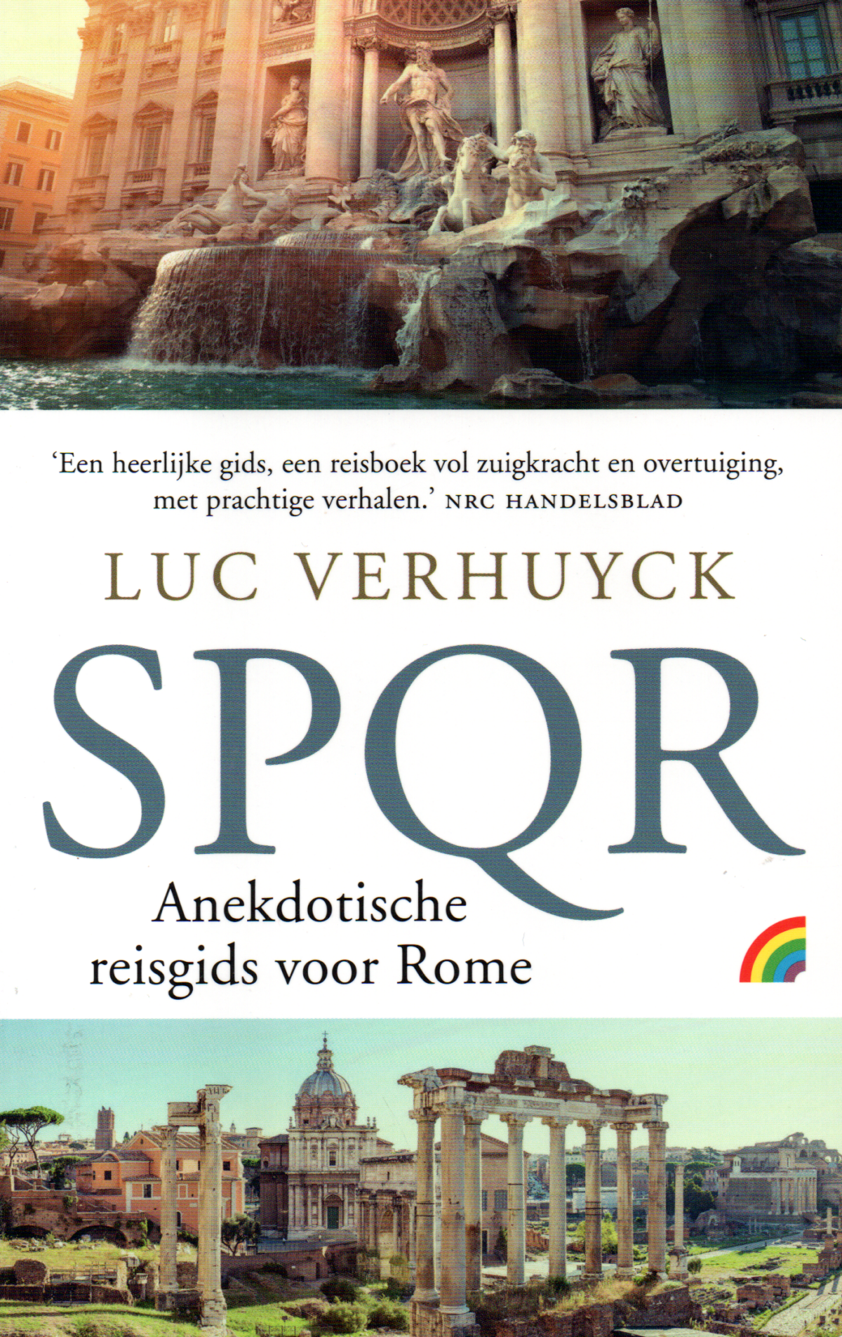 SPQR - Anekdotische reisgids voor Rome -