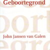 Geboortegrond - In het Land van Rijn en IJssel -