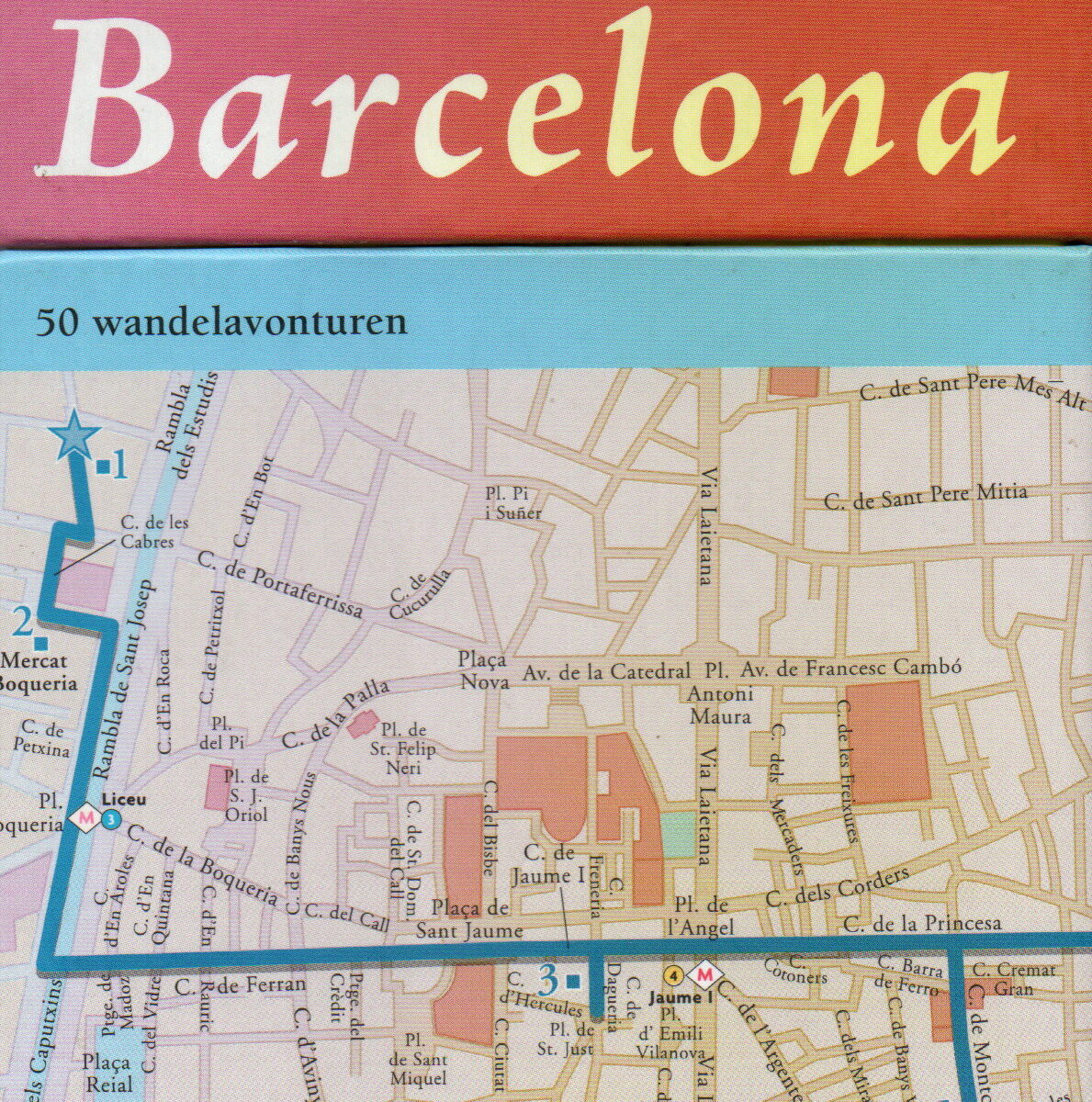 Stadswandelingen: Barcelona - 50 wandelavonturen -