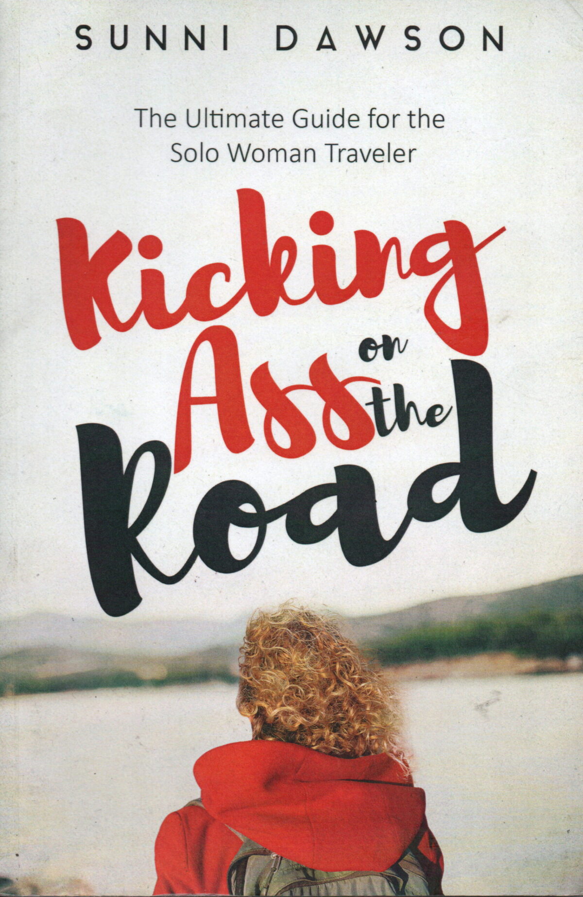 Scan_20240426-scaled Kicking Ass on the Road - The Ultimate Guide for the Solo Woman Traveler -