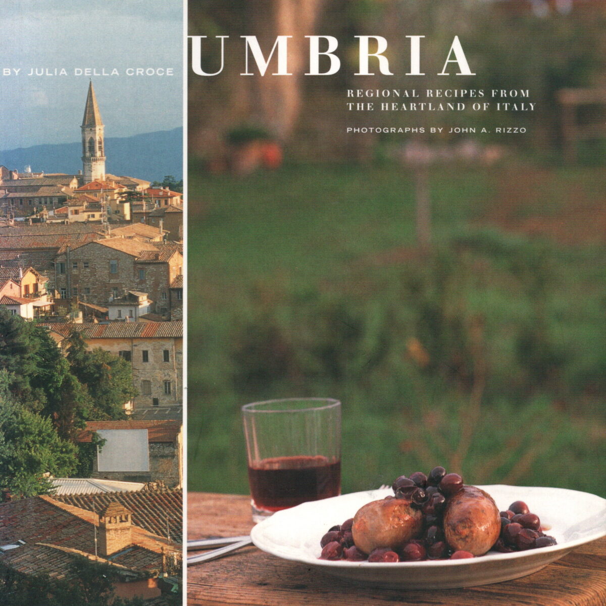 Umbria - Regional recipes from the heartland of Italy -