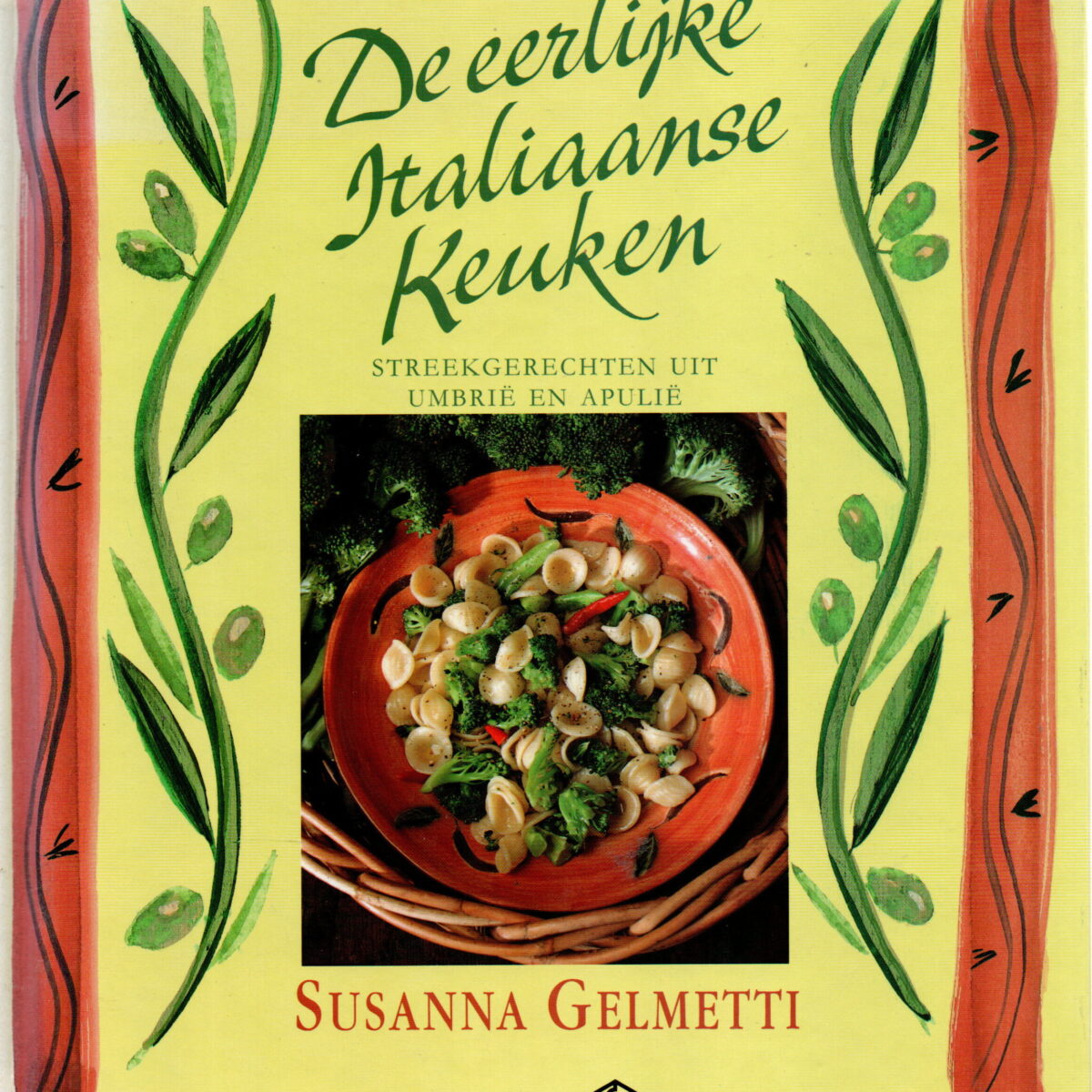 De eerlijke Italiaanse keuken - Streekgerechten uit Umbrië en Apulië -