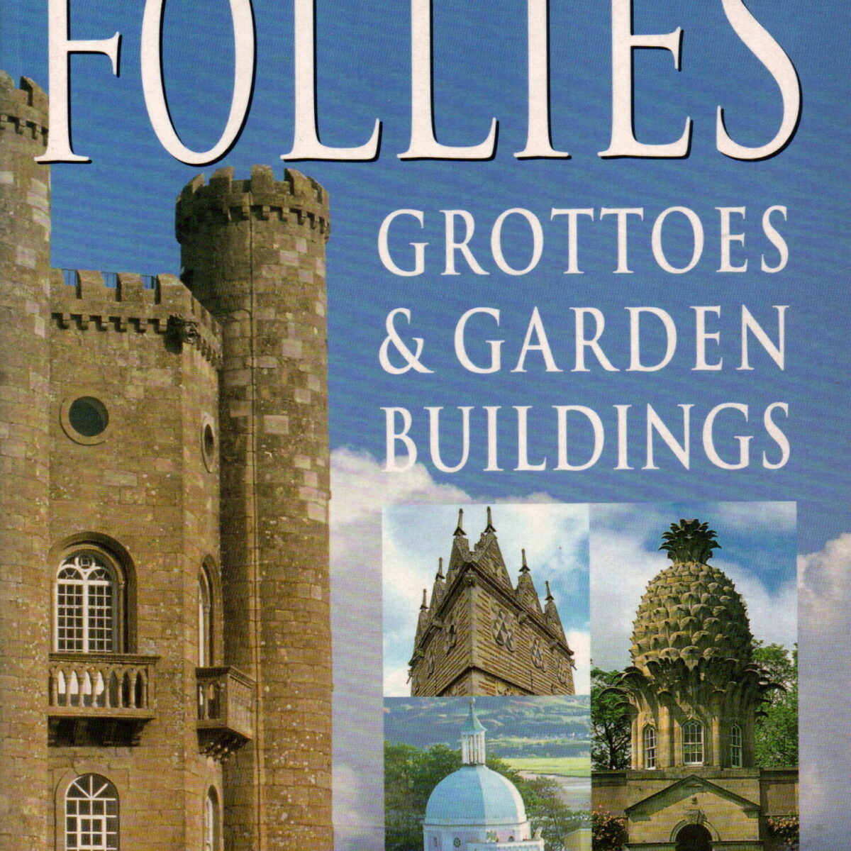 Follies, Grottoes & Garden Buildings
