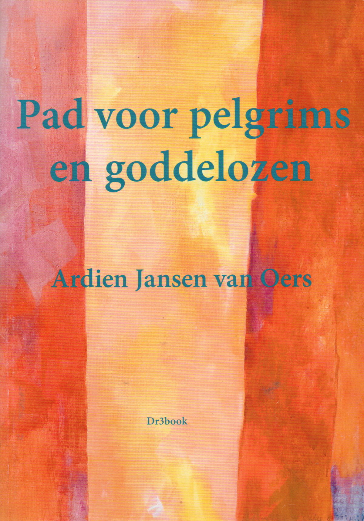 Pad voor pelgrims en goddelozen