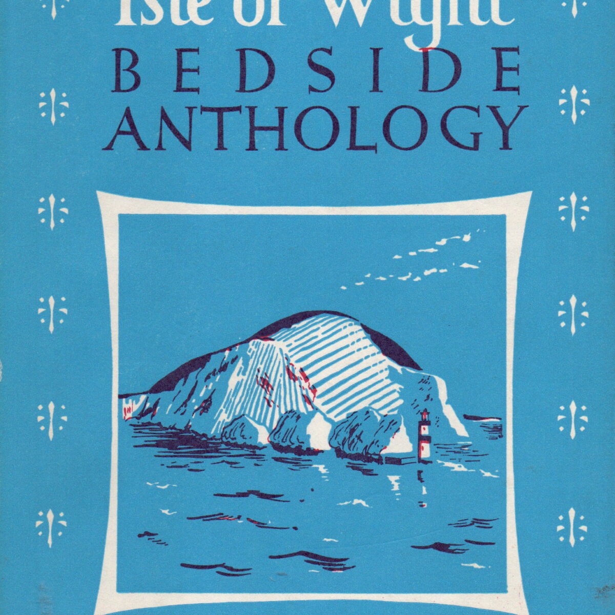 The Isle of Wight - Bedside Anthology -