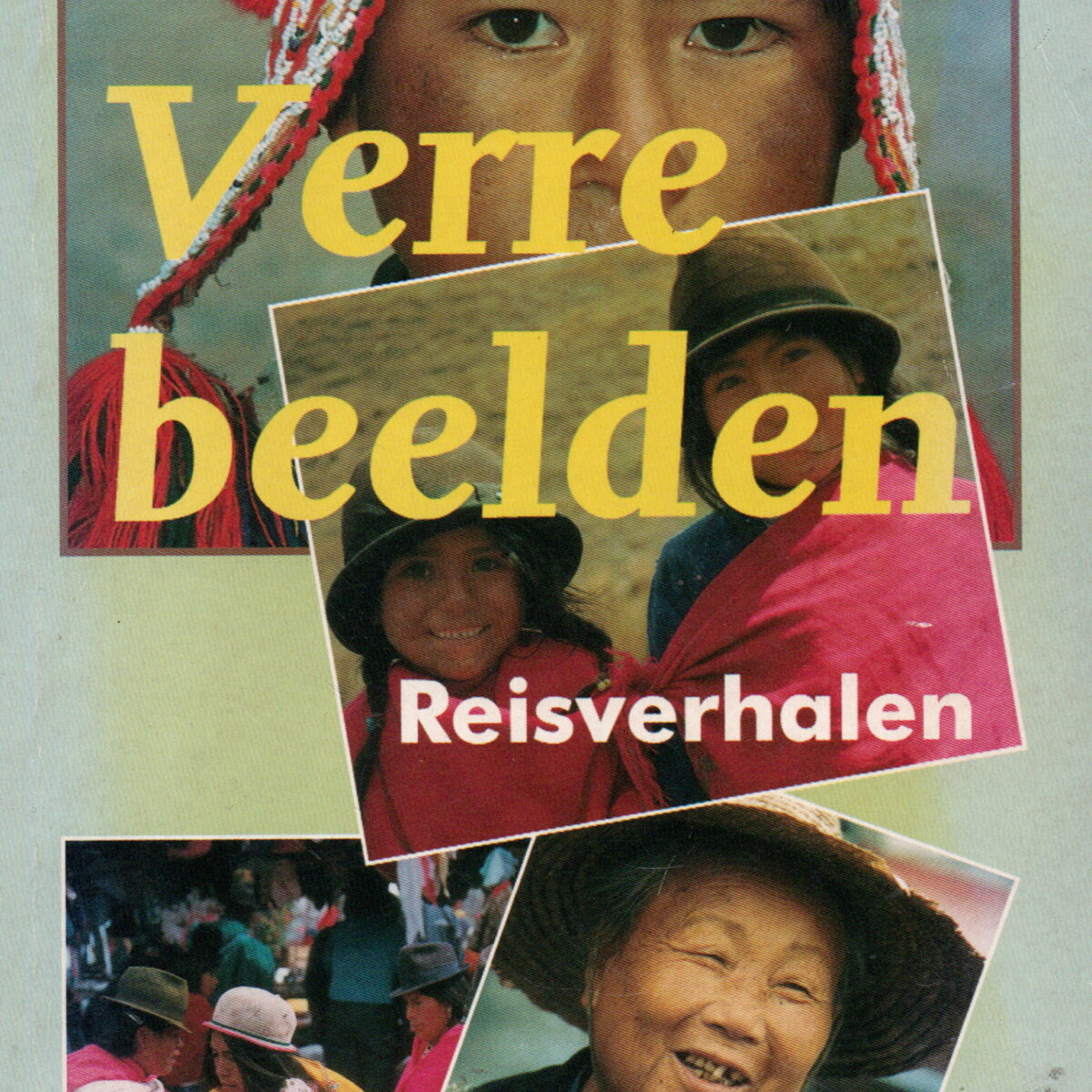 Verre beelden - Reisverhalen -