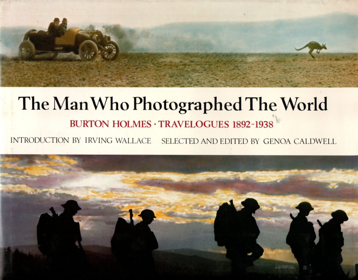 Scan_20240703-6-scaled-e1720009744773 The Man Who Photographed the World - Burton Holmes, Travelogues 1892-1938 -