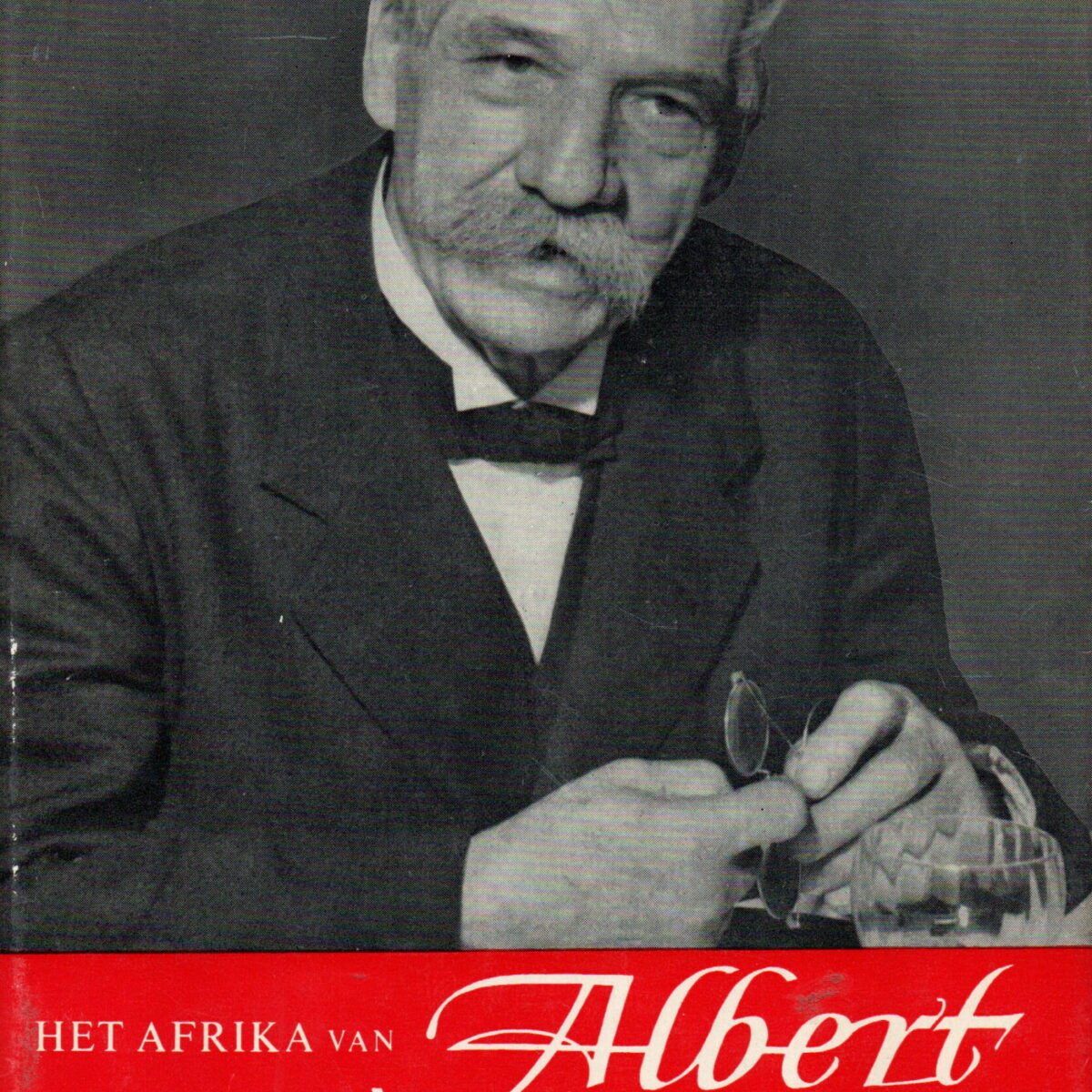 Het Afrika van Albert Schweitzer - met 148 foto's -