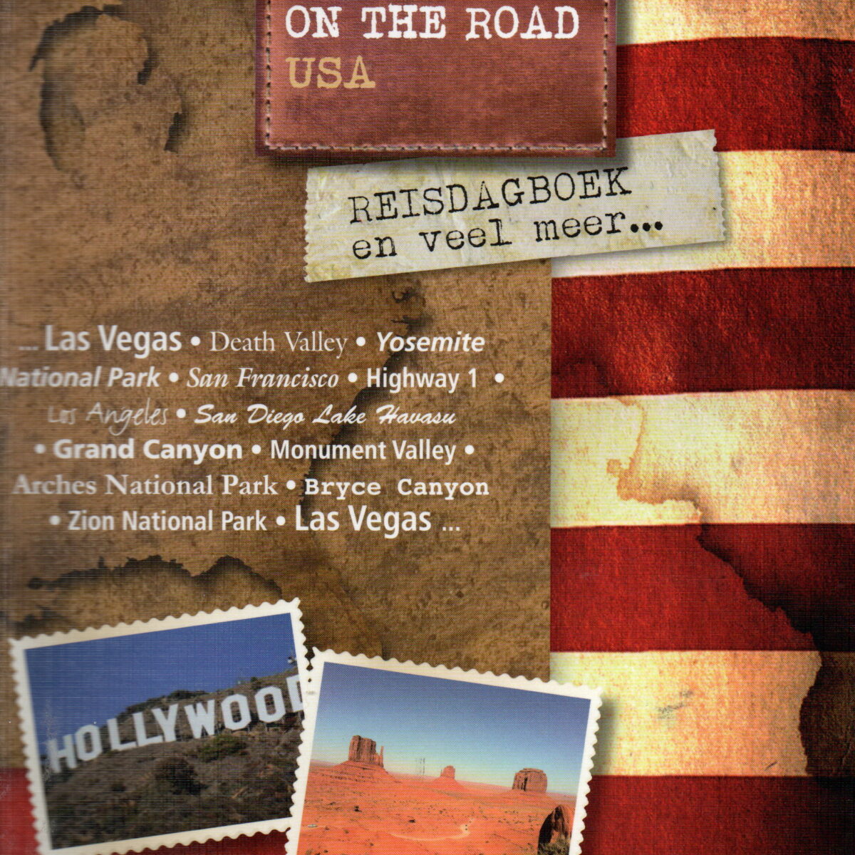 On the Road USA - Reisdagboek en veel meer ... -
