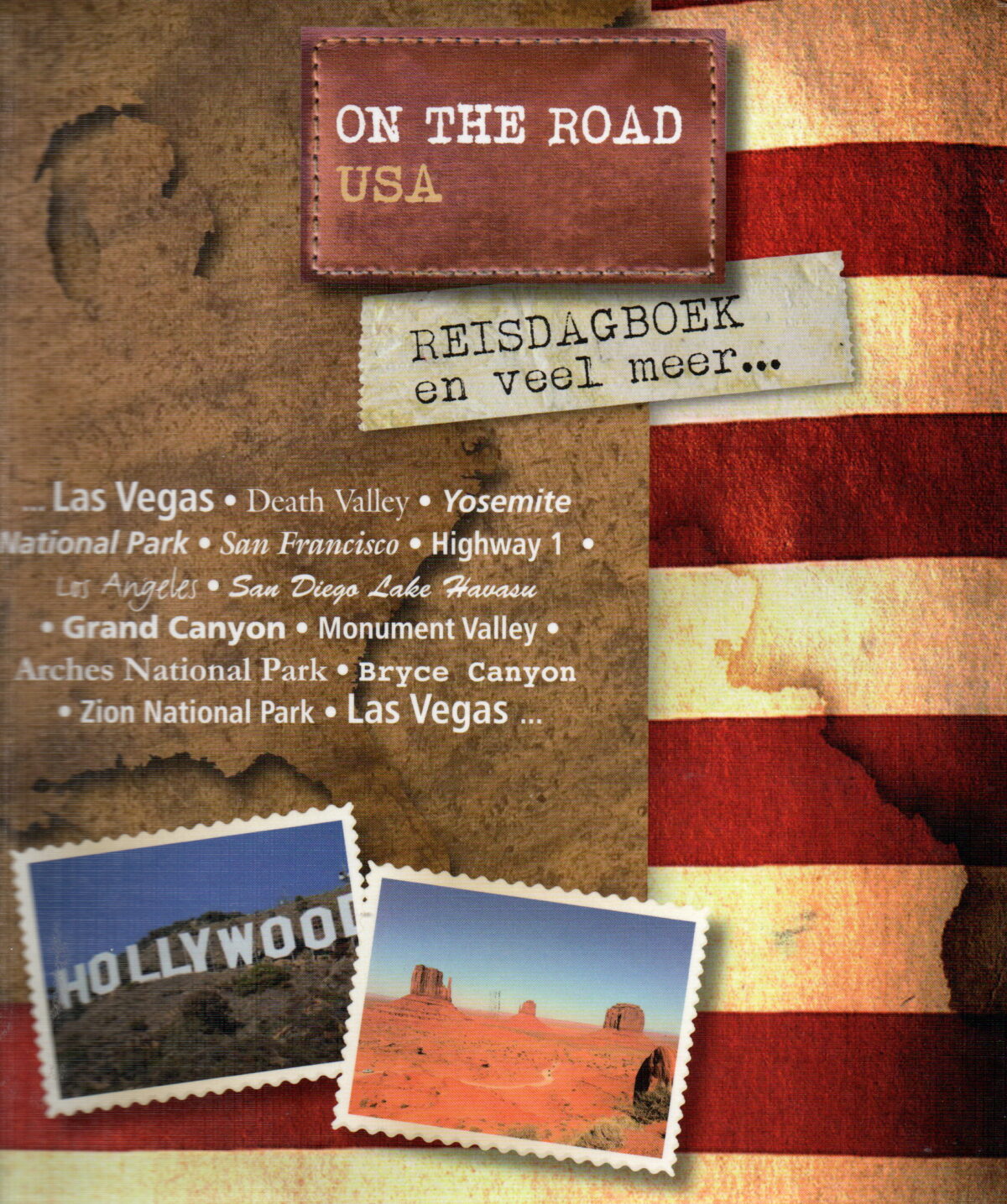 On the Road USA - Reisdagboek en veel meer ... -